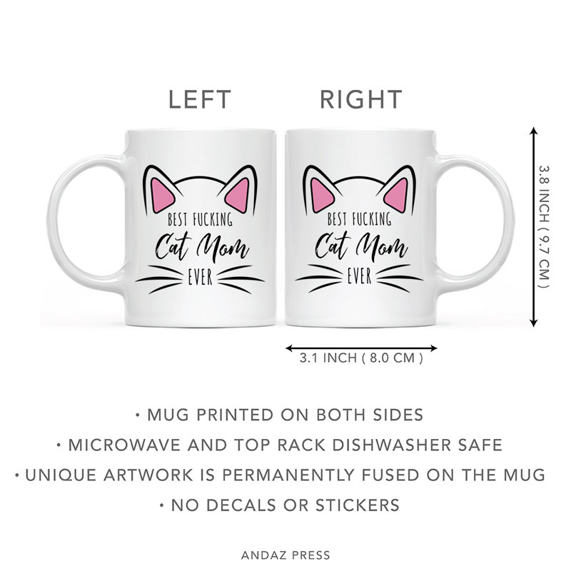 Tasse à café «Funny Cat Lover Naps», « Best Fucking Cat Mom Ever » - La meilleure mam
