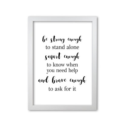 Strong Enough, Smart Enough, Brave Enough - Print