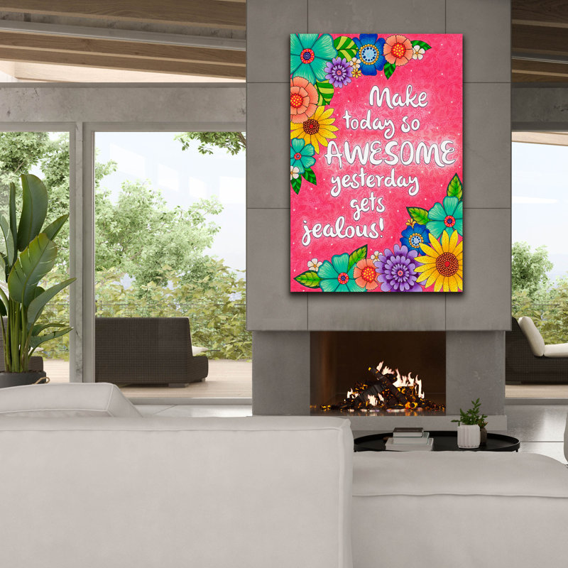 'Make Today Awesome' by Hello Angel Canvas Wall Art, 60" H x 40" W x 1.5" D