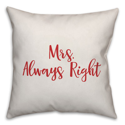  Coussin Mme. Always Right