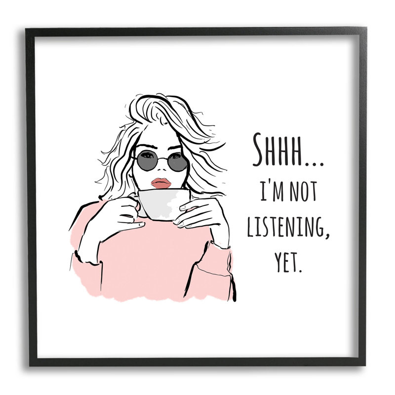 «Not Listening pourtant Funny Coffee» par Alison Petrie - impression sur bois, H 12 po x l 12 po x P 1,5 po
