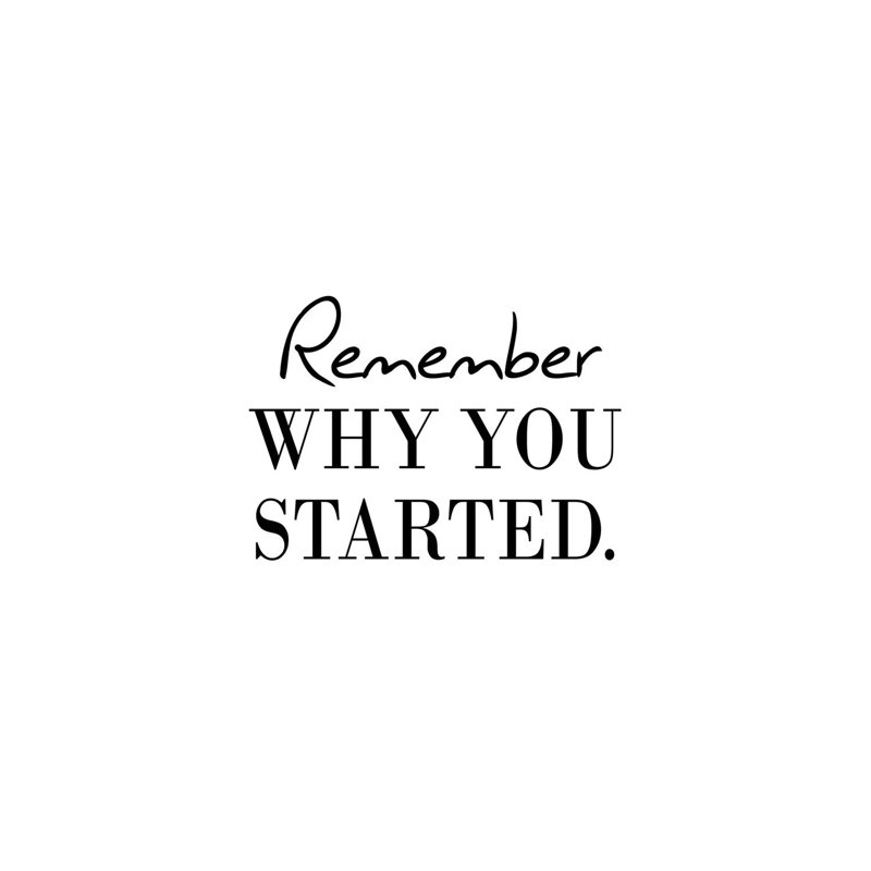 Remember Why You Started by Pixy Paper - Wrapped Canvas Gallery-Wrapped Canvas Giclée, 20.32 cm H x 30.48 cm W