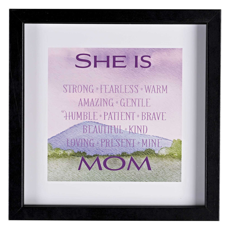 Framed Wall Art She Is Mom 10X10