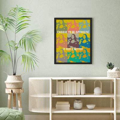 " Choose To Be Optimistic Mona Lisa Leonardo Da Vinci Andy Warhol Preppy Room "