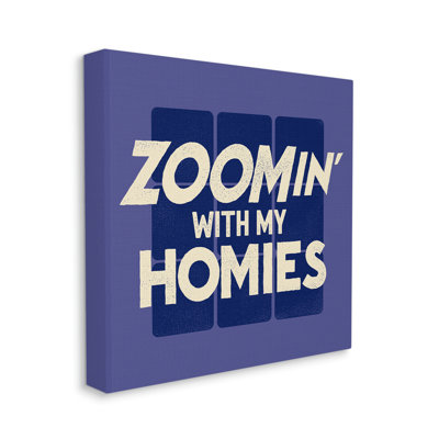 «Zoomin 'with Homies Expression Blue Office Humor» par Buck Porter - impression d'art graphique