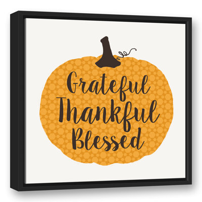 «Grateful Thankful Blessed Pumpkin», reproduction d'art textuel sur toile