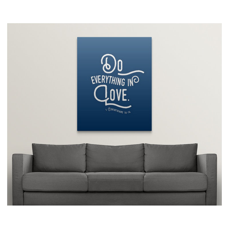 « 1 corinthians 16:13-14 », art textuel, H 30 po x l 24 po x P 1,5 po, Toile