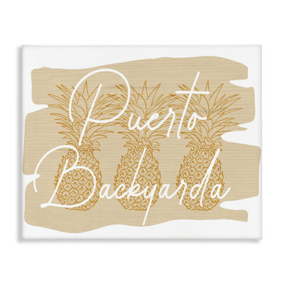 Puerto Backyarda Phrase Canvas Wall Art by Ziwei Li