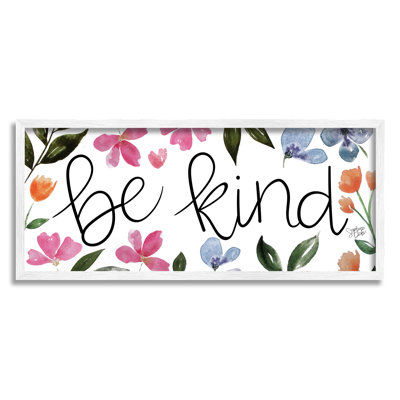 " Be Kind Floral Wildflowers "