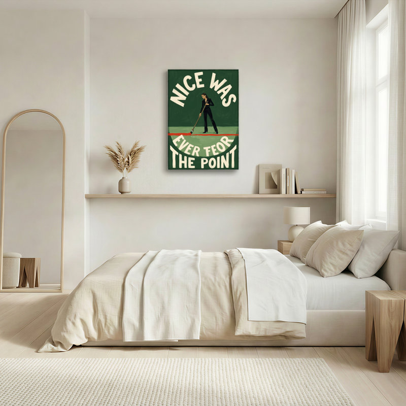 «Nice Was Ever Fear The Point», reproduction d'art sur toile, ensemble de 1, H 48 po x l 32 po, Toile tendue