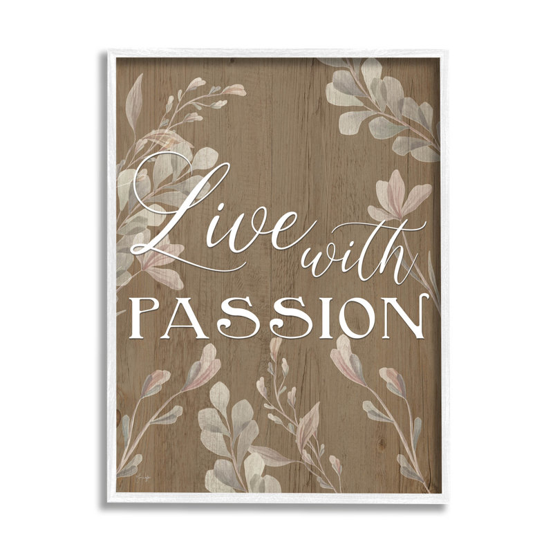 «Live With Passion», art giclée rustique par Yass Naffas Designs, H 14 po x l 11 po x P 1,5 po