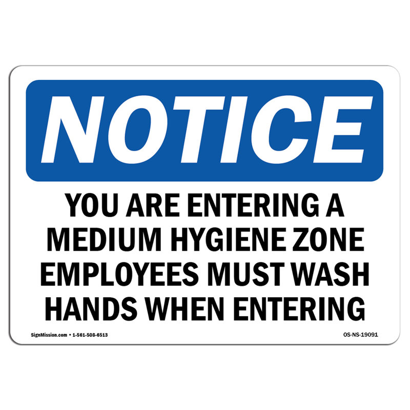 You Are Entering A Medium Hygiene Zone Employees Plastic Sign 24" X 18"