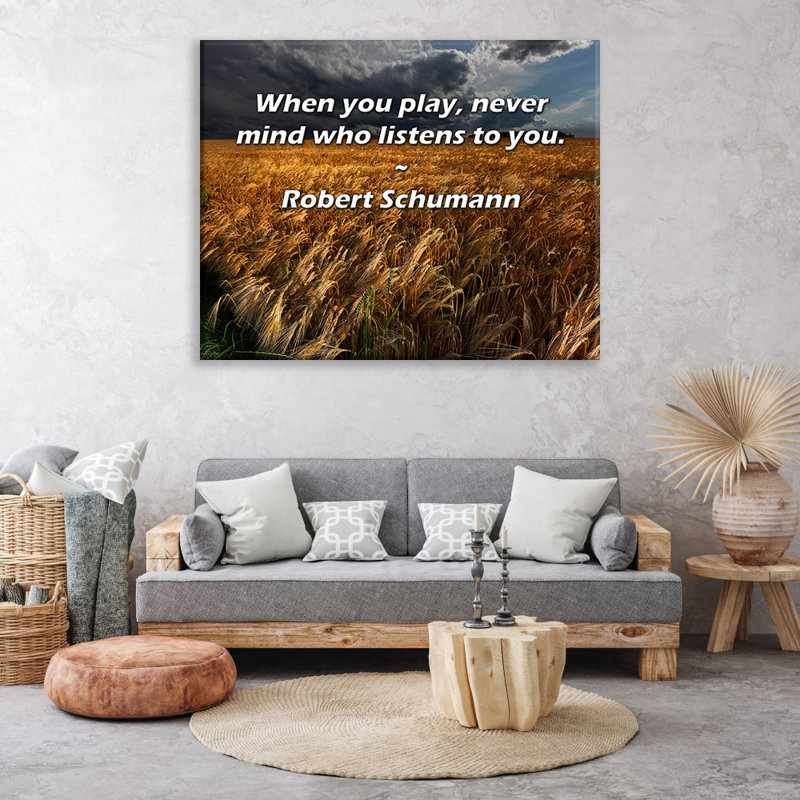 «Artsy Quote» par Robert Schumann, toile tendue avec châssis, H 33 po x l 48 po