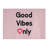 Good Vibes Only Typography Chopping Board-61971813