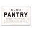 «Mom's Pantry», art textuel sur toile tendue