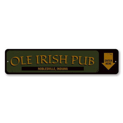 Ole Irish Pub Entrance Aluminum Sign