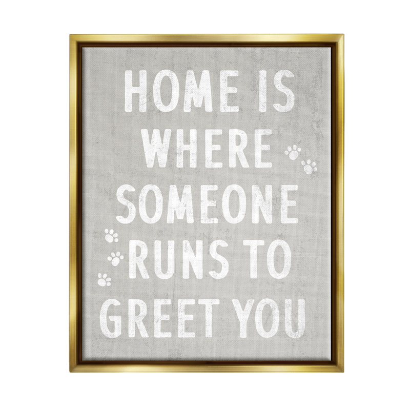 «Pet Parents Home Sentiment Animal Paw» par Daphne Polselli - cadre flottant, art textuel sur toile