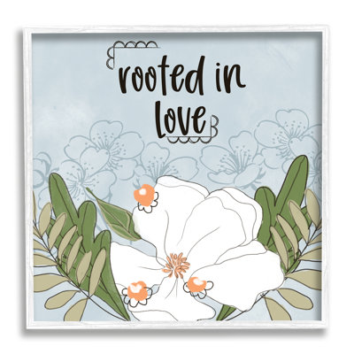 «Rooted In Love», phrase fluide, fleur blanche