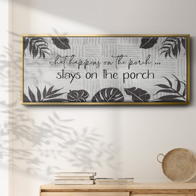 What Happens On The Porch - Toile encadrée