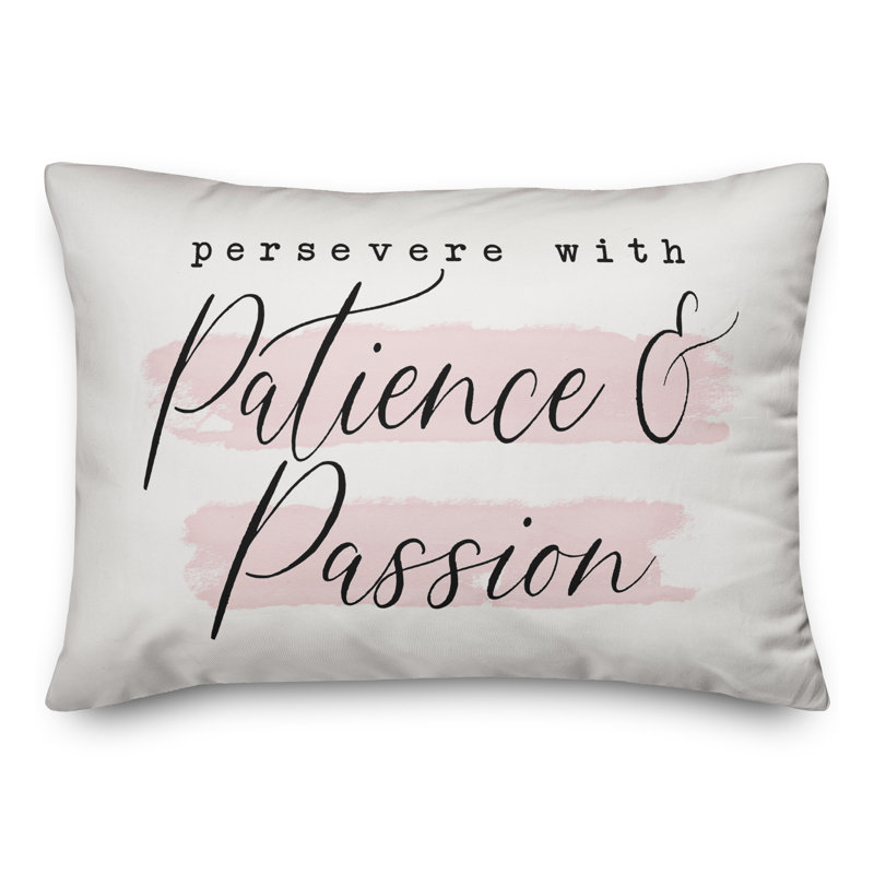 Coussin Persevere with Patience