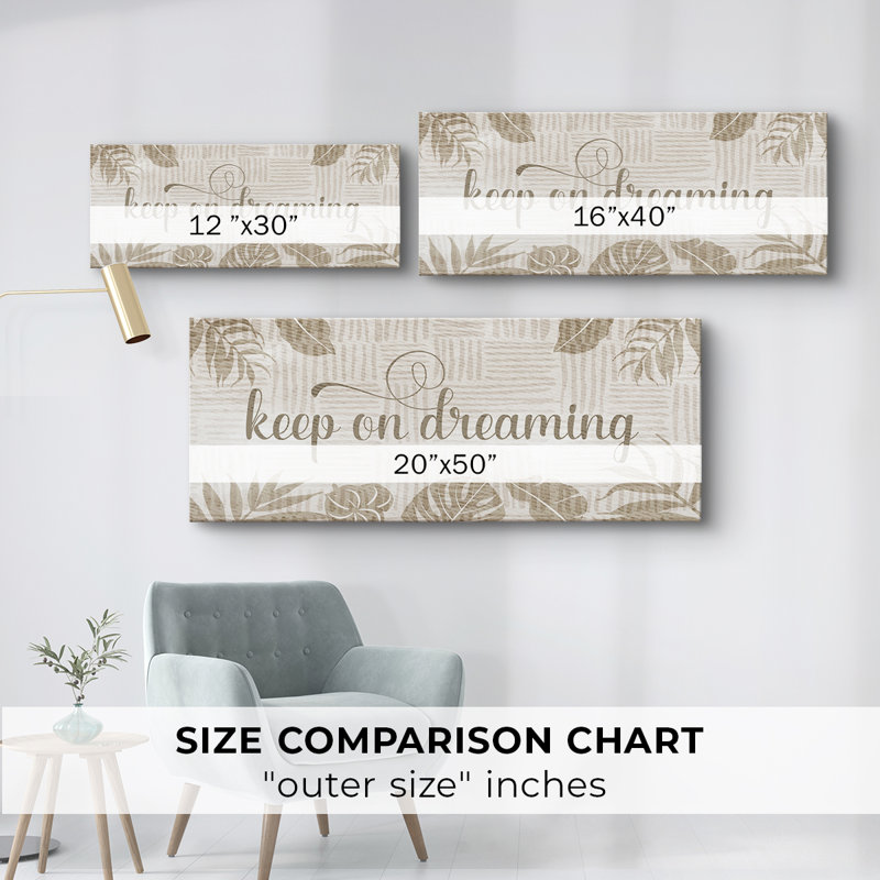 Keep On Dreaming - Toile tendue avec châssis - Prêt à accrocher, H 12 po x l 30 po