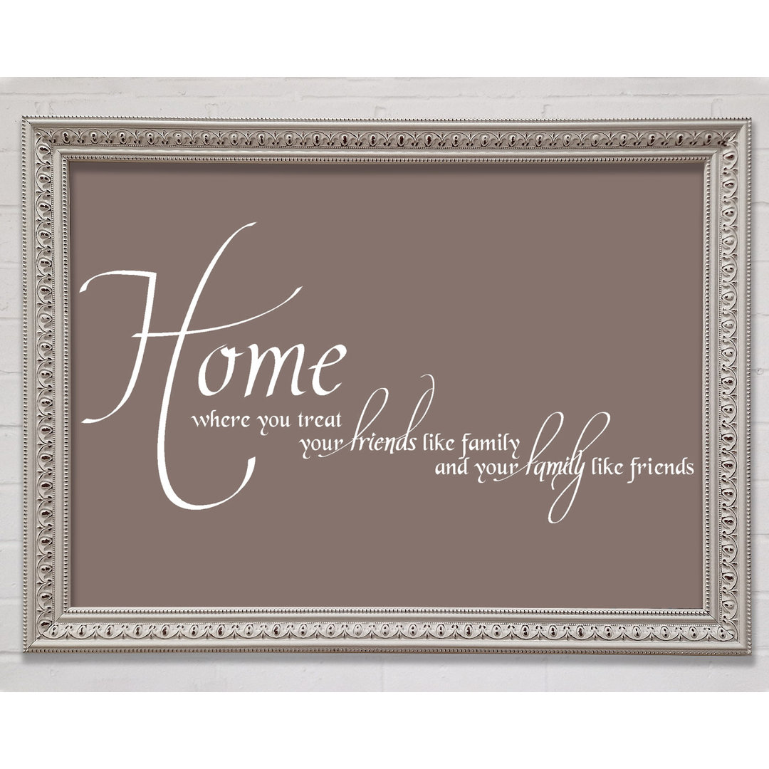 Family Quote Home Family Friends Beige - Einzelner Bilderrahmen Kunstdrucke