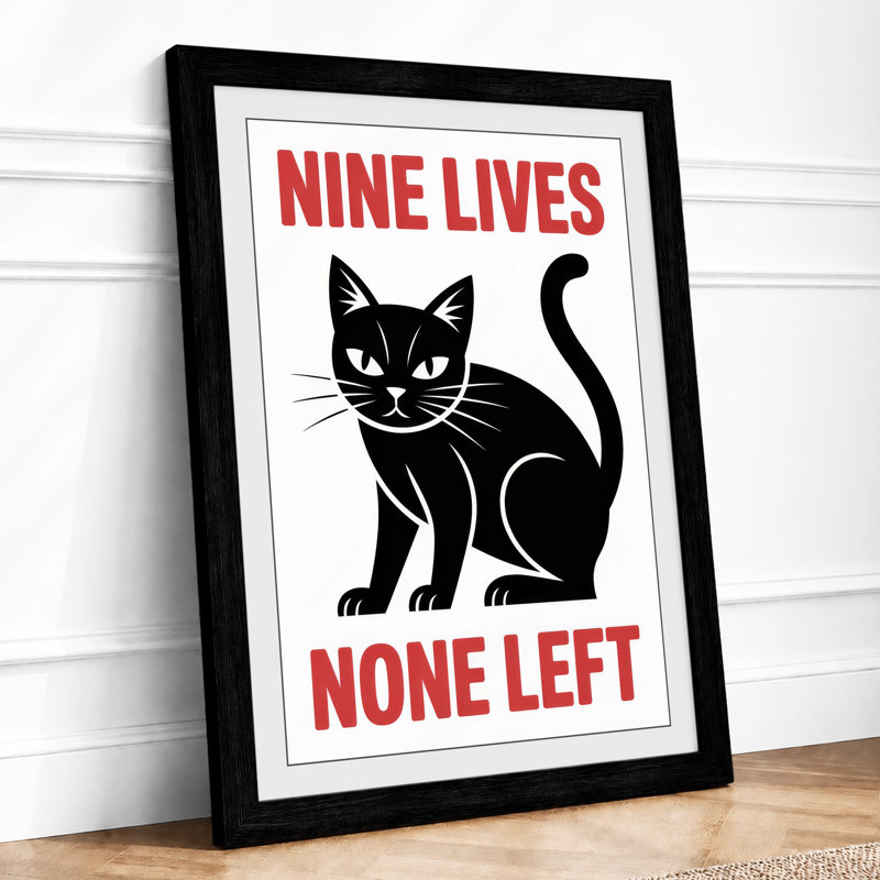 Nine Lives None Left Typography - Print, Black, A4 - 29.7 x 21.0 cm