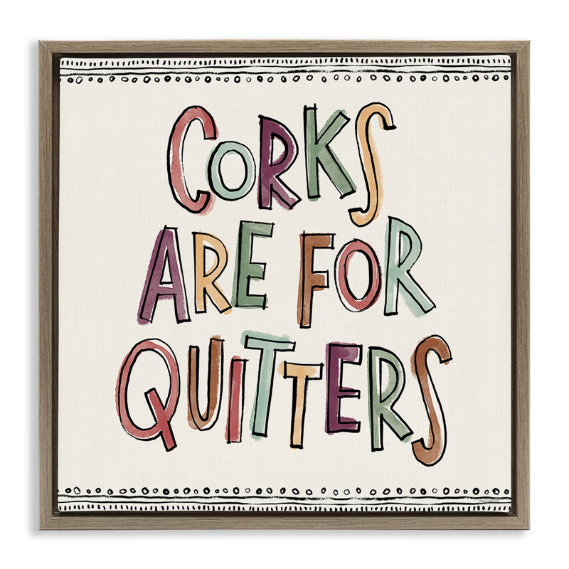 «Corks For Quitters», art mural encadré flottant par Anne Tavoletti, H 18 po x l 18 po, Cadre flottant métallique doré