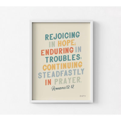 «Bible Saying VI» par Becky Thorns, affiche Romans 12: 12, décor biblique multicolore, idée de cadeau chrétien coloré, cadeau de l'enseignant chrétien