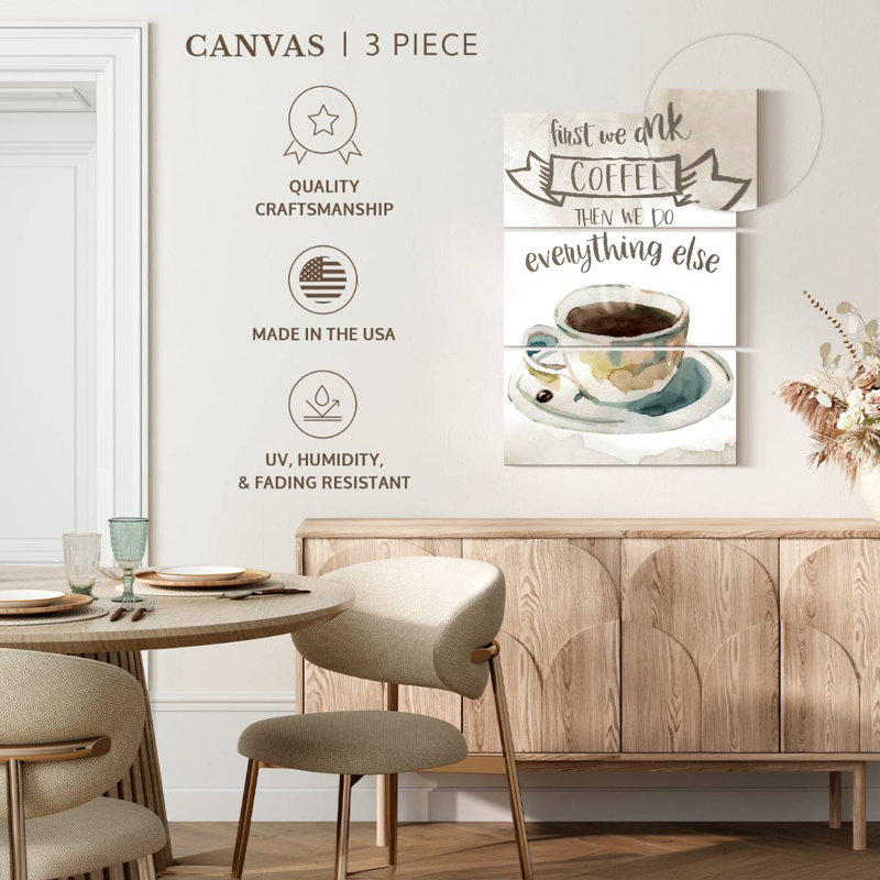 Tergel First We Drink Coffee, 32" H x 20" W
