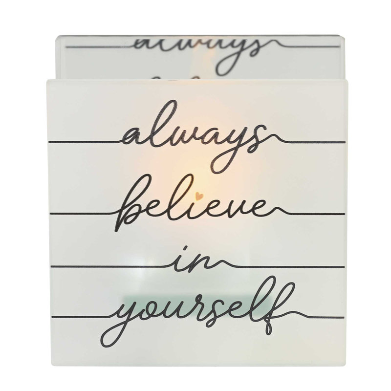 Tealight Always Believe In Yourself