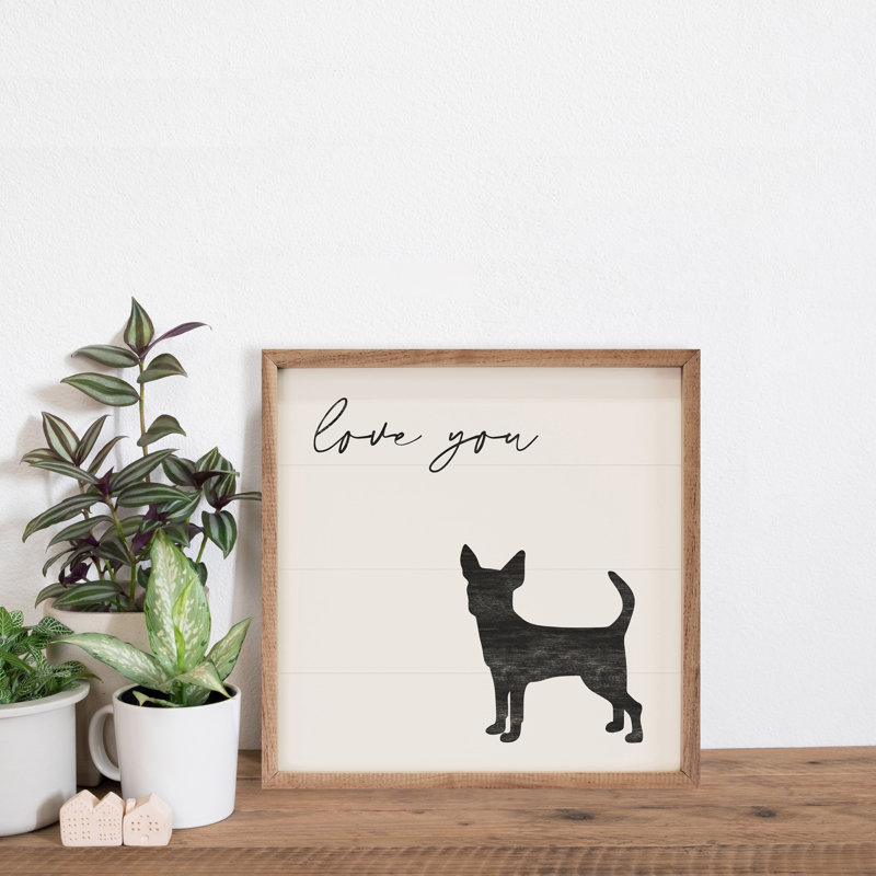 Love You Chihuahua - blanc, H 4 po x l 4 po