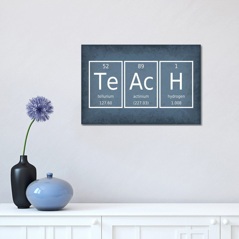 Teach 1 Piece Wrapped Canvas Wall Art, 30.48 cm H x 45.72 cm W
