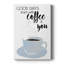 «Start with Coffee and You», impression sur toile tendue-1823906817