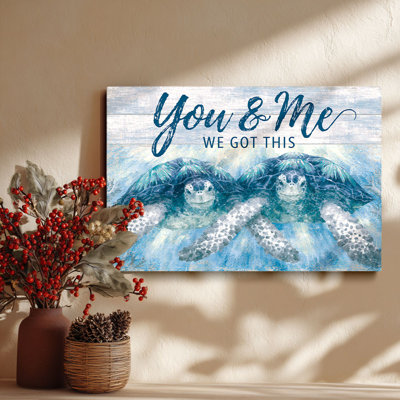 You & Me We Got This’ Sea Turtle Couple Canvas Wall Art (Nautical Tone) Stretched Frame for Cozy Nook