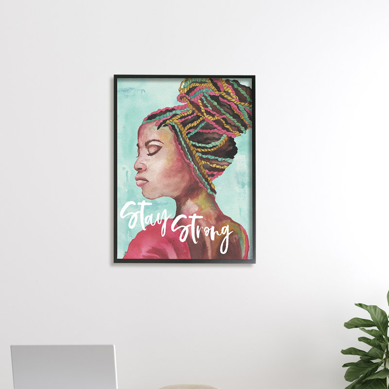 Stay Strong Inspirational Canvas Print with White Frame