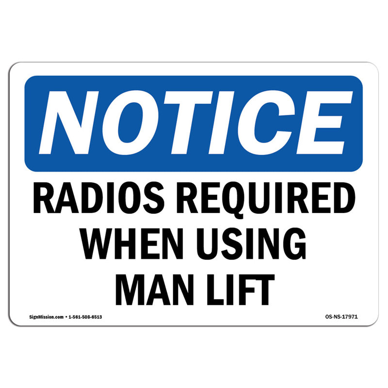 Radios Required When Using Man Lift Sign