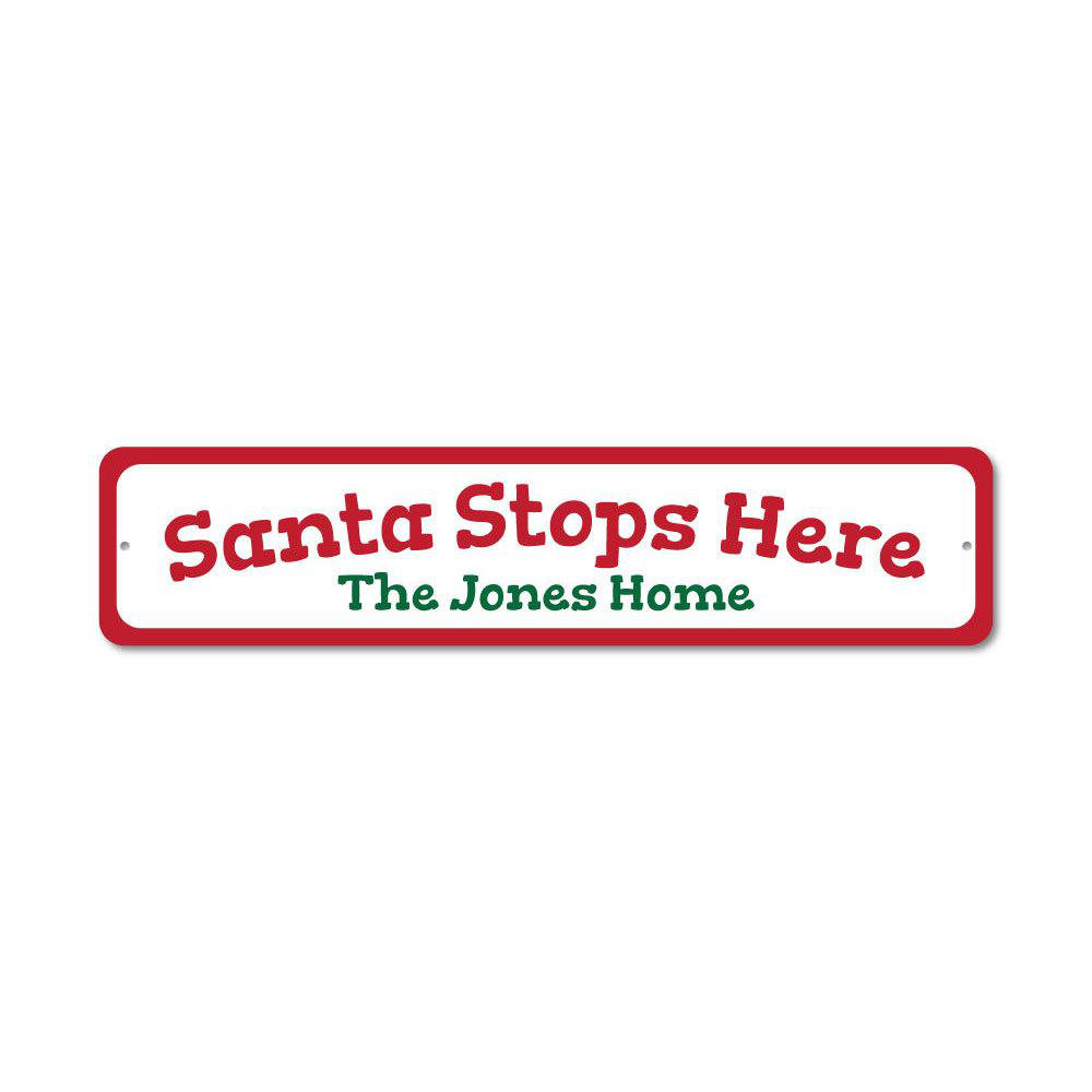 Lizton Sign Shop, Inc Santa Stop Here Custom Aluminum Sign Wayfair