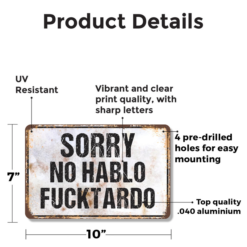 Panneau Désolé en aluminium Hablo 7 po x 10 po