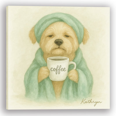 “Caffeine & Canines” – Morning Dog with Coffee Canvas Wall Art