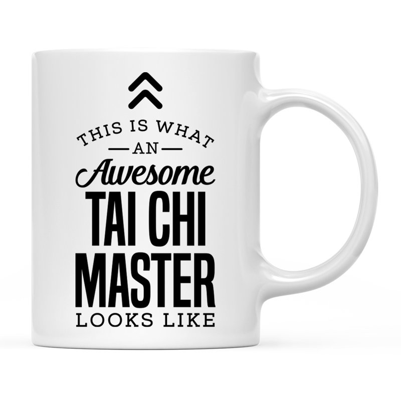 Ceramic Coffee Mug, Tai Chi Master Looks Like