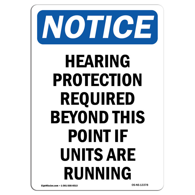 Hearing Protection Required Beyond Sign