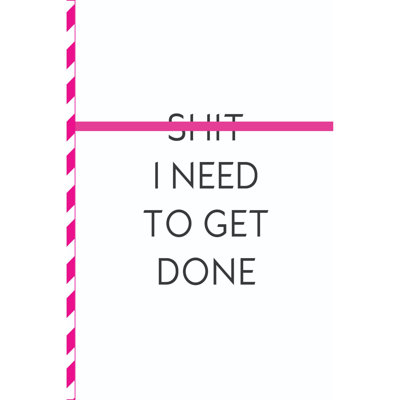 Need To Get Done - Wrapped Canvas Print