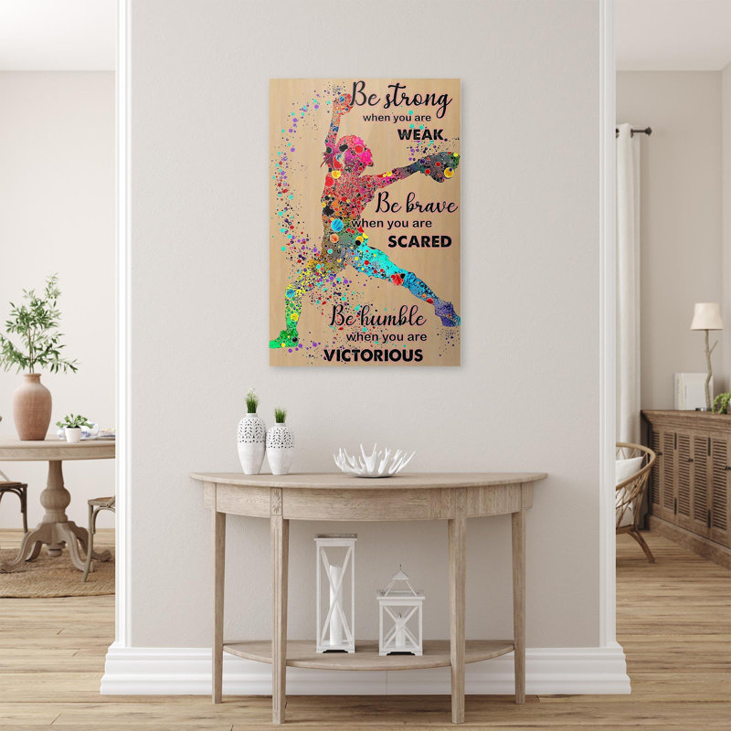 «Softball Be Strong When You Are Weak», impression sur toile tendue, H 20 po x l 16 po x P 1,25 po