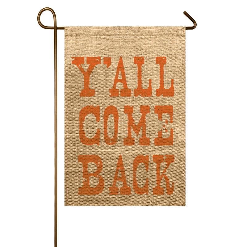 Drapeau de jardin y’all back back