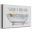 Scrub a Dub-Gallery, toile tendue-1865863798