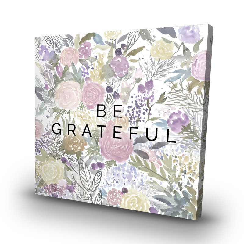 Be grateful - 32"x32" art on canvas