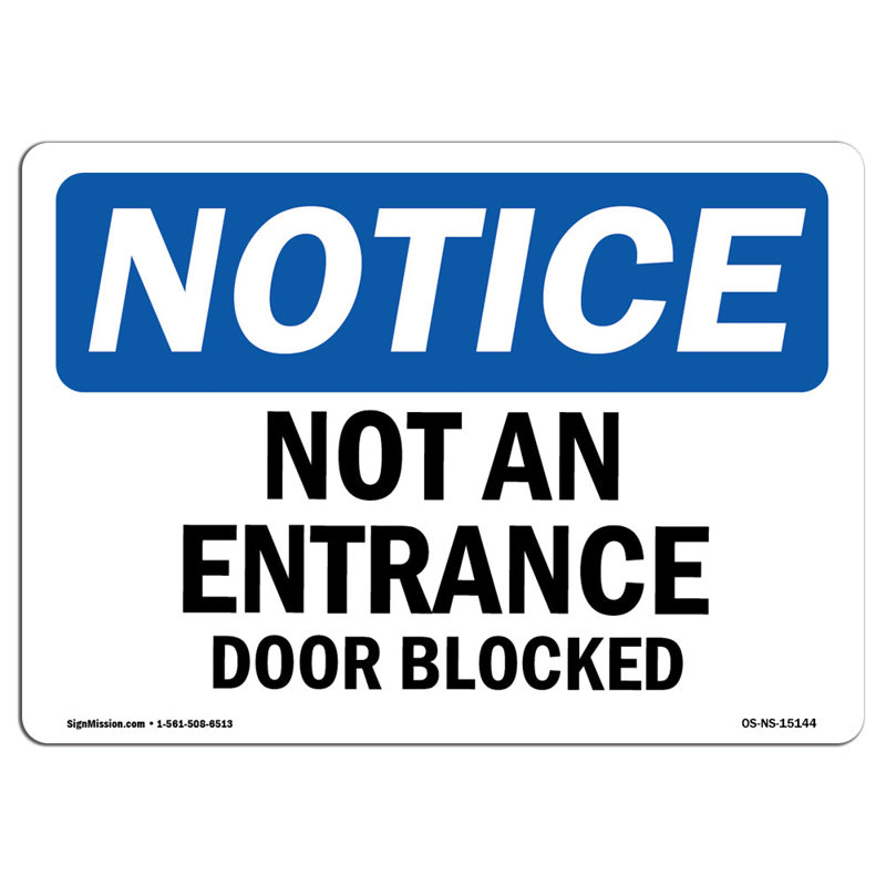 «Not an porte d'entrée bloquée», H 12 po x l 18 po x P 0,1 po