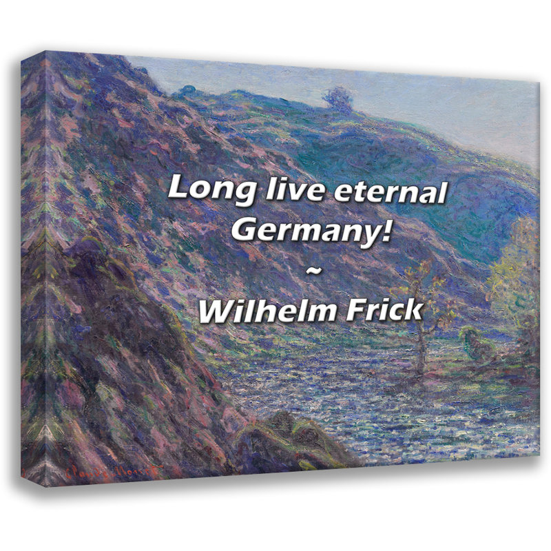 Citation de Wilhelm Frick: Vive l'éternelle Allemagne!, H 15 po x l 18 po