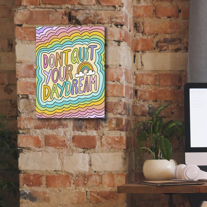 Toile épique Graffiti «Dont Quit Daydream» par Club Daydream, 12 po x 16 po, H 16 po x l 12 po